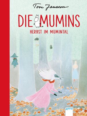 cover image of Die Mumins (9). Herbst im Mumintal